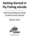 Getting Started in Fly Fishing eGuide 3.0